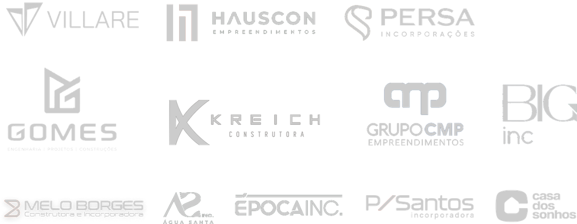 Villare, Hauscon, Persa, Gomes, Kreich, Grupo CMP, BIG, Melo Borges, Água Santa, Época, P Santos e Casa dos Sonhos